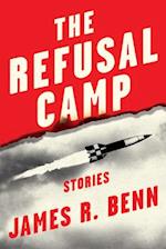 The Refusal Camp