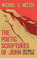 The Poetic Scriptures of John 