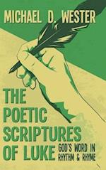 The Poetic Scriptures of Luke 