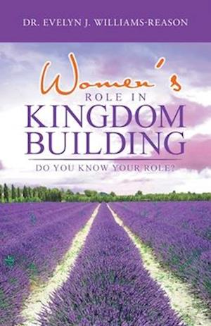 Women's Role in Kingdom Building