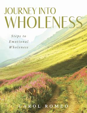 Journey Into Wholeness