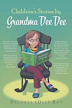 Children's Stories by Grandma Dee Dee 