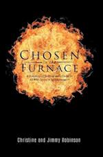 Chosen in the Furnace