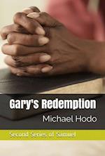 Gary's Redemption