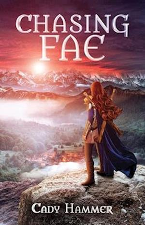 Chasing Fae