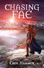 Chasing Fae