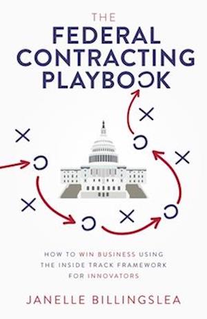 Federal Contracting Playbook