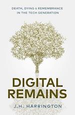 Digital Remains