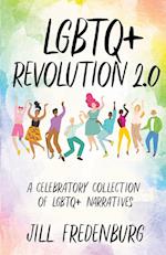 LGBTQ+ Revolution 2.0