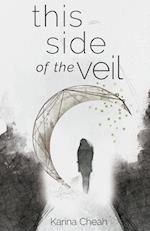 This Side of the Veil 