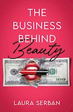 The Business Behind Beauty 