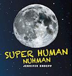 Super Human Nuhman