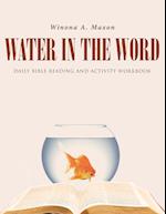 Water in the Word