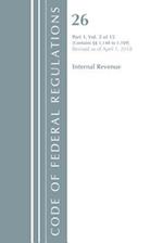 Code of Federal Regulations, Title 26 Internal Revenue 1.140-1.169, Revised as of April 1, 2018