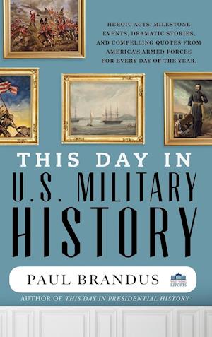 This Day in U.S. Military History