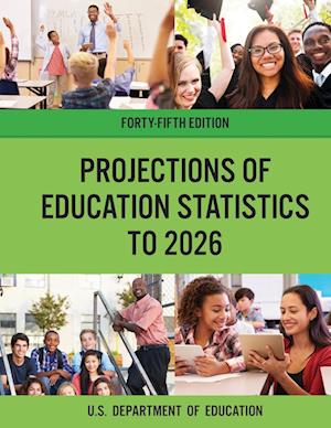 Projections of Education Statistics to 2026