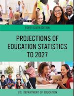 Projections of Education Statistics to 2027