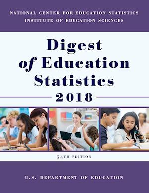 Digest of Education Statistics 2018