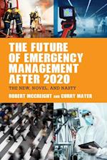 Future of Emergency Management after 2020