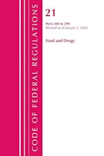 Code of Federal Regulations, Title 21 Food and Drugs 200-299, Revised as of April 1, 2020