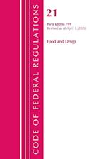 Code of Federal Regulations, Title 21 Food and Drugs 600-799, Revised as of April 1, 2020
