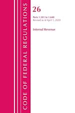 Code of Federal Regulations, Title 26 Internal Revenue 1.501-1.640, Revised as of April 1, 2020
