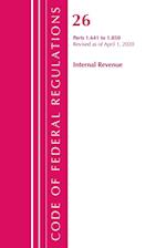 Code of Federal Regulations, Title 26 Internal Revenue 1.641-1.850, Revised as of April 1, 2020
