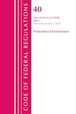 Code of Federal Regulations, Title 40 Protection of the Environment 52.01-52.1018, Revised as of July 1, 2020