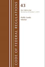 Code of Federal Regulations, Title 43 Public Lands: Interior 1000-3200, Revised as of October 1, 2019 Part 1