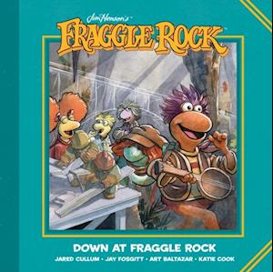 Jim Henson's Down at Fraggle Rock