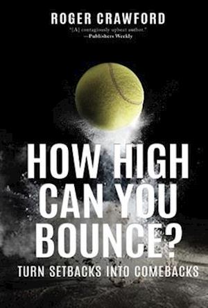 How High Can You Bounce?