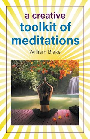 A Creative Toolkit of Meditations