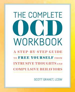 The Complete Ocd Workbook