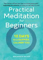 Practical Meditation for Beginners