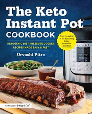 The Keto Instant Pot Cookbook