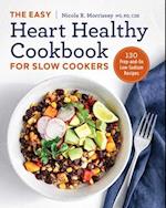 The Easy Heart Healthy Cookbook for Slow Cookers
