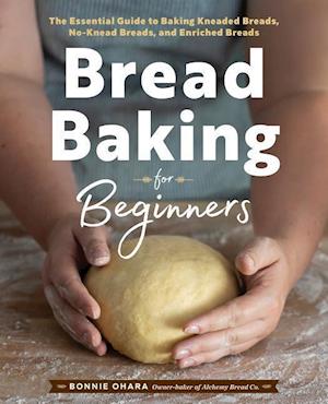 Bread Baking for Beginners