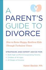 A Parent's Guide to Divorce