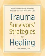 Trauma Survivors' Strategies for Healing