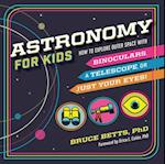 Astronomy for Kids