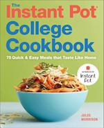 Instant Pot(R) College Cookbook
