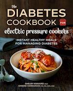 The Diabetic Cookbook for Electric Pressure Cookers