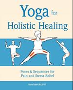 Yoga for Holistic Healing