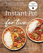 The Ultimate Instant Pot(r) Cookbook for Two