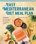 The Easy Mediterranean Diet Meal Plan