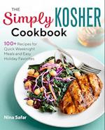 The Simply Kosher Cookbook