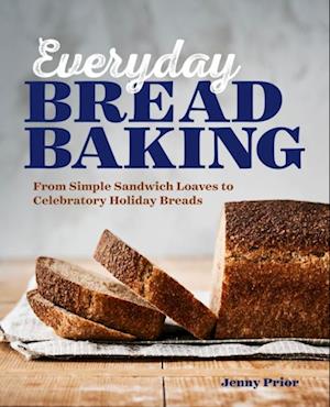 Everyday Bread Baking