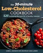 The 30-Minute Low-Cholesterol Cookbook