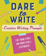 Dare to Write