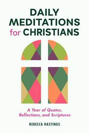 Daily Meditations for Christians